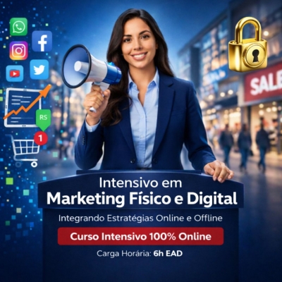 Curso Intensivo em: Marketing Físico e Digital - EM BREVE